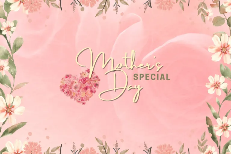 Mother's Day Special